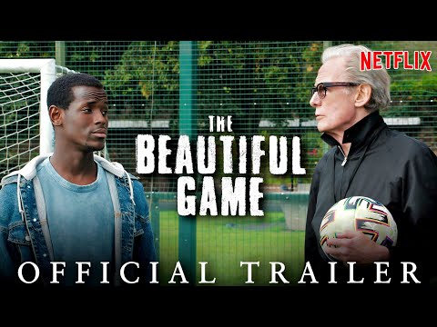 The Beautiful Game Trailer 2024 | Netflix | Micheal Ward | Bill Nighy | The Beautiful Game Movie