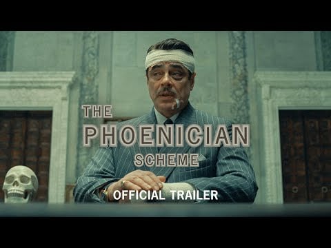 THE PHOENICIAN SCHEME - Official Trailer [HD] - Only in Theaters May 30