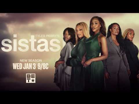 SISTAS Season 7 Trailer