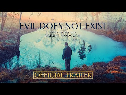 EVIL DOES NOT EXIST - Official US Trailer