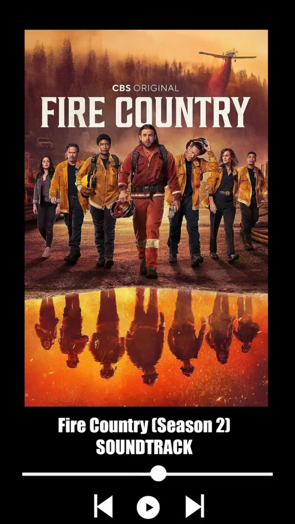 Fire Country Season 2 Soundtrack