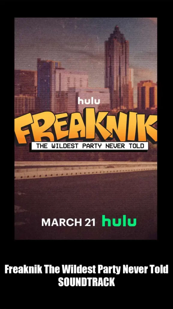 Freaknik The Wildest Party Never Told Soundtrack (2024)