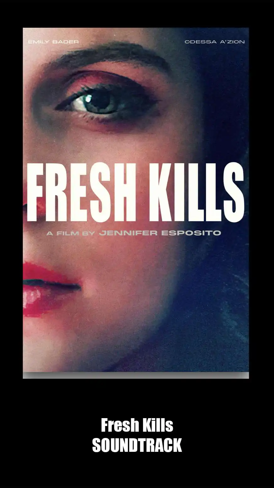 Fresh Kills Soundtrack (2024). Music List From the Movie