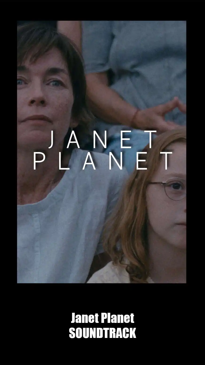 Janet Planet Soundtrack (2024)