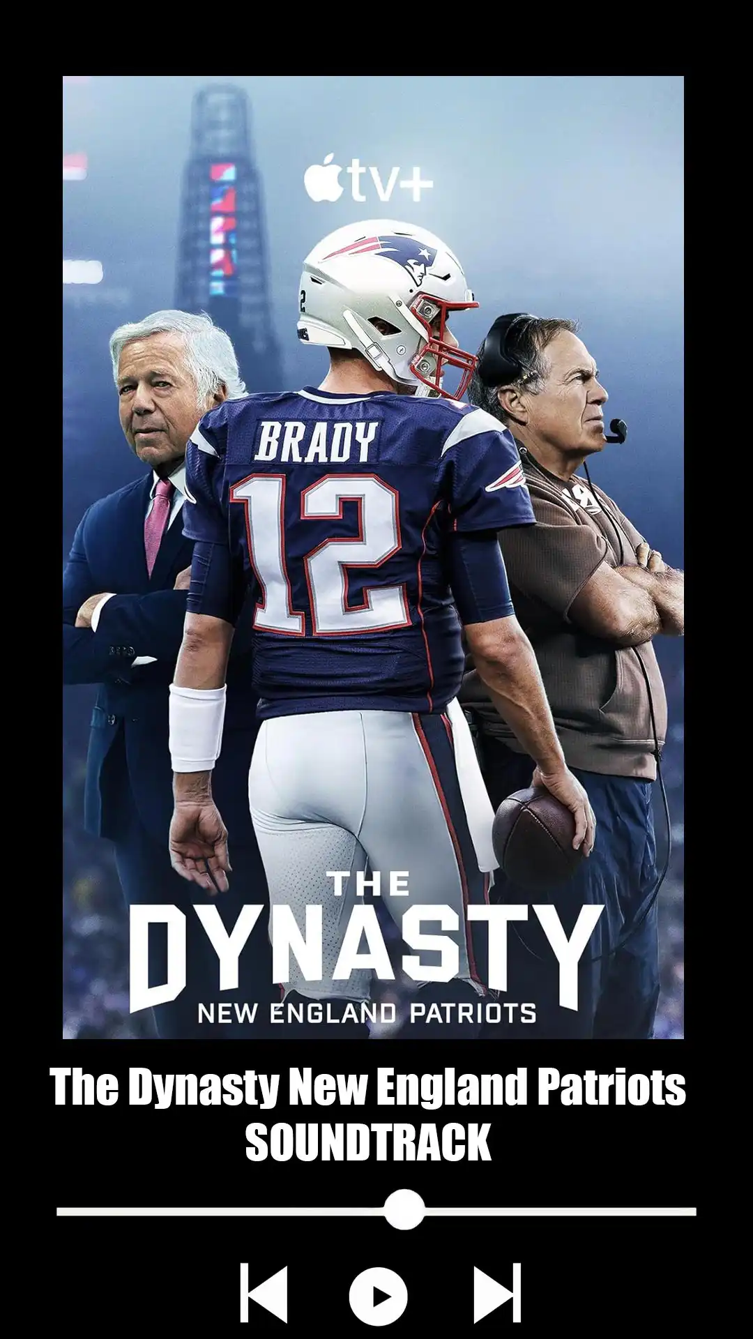 The Dynasty New England Patriots Soundtrack