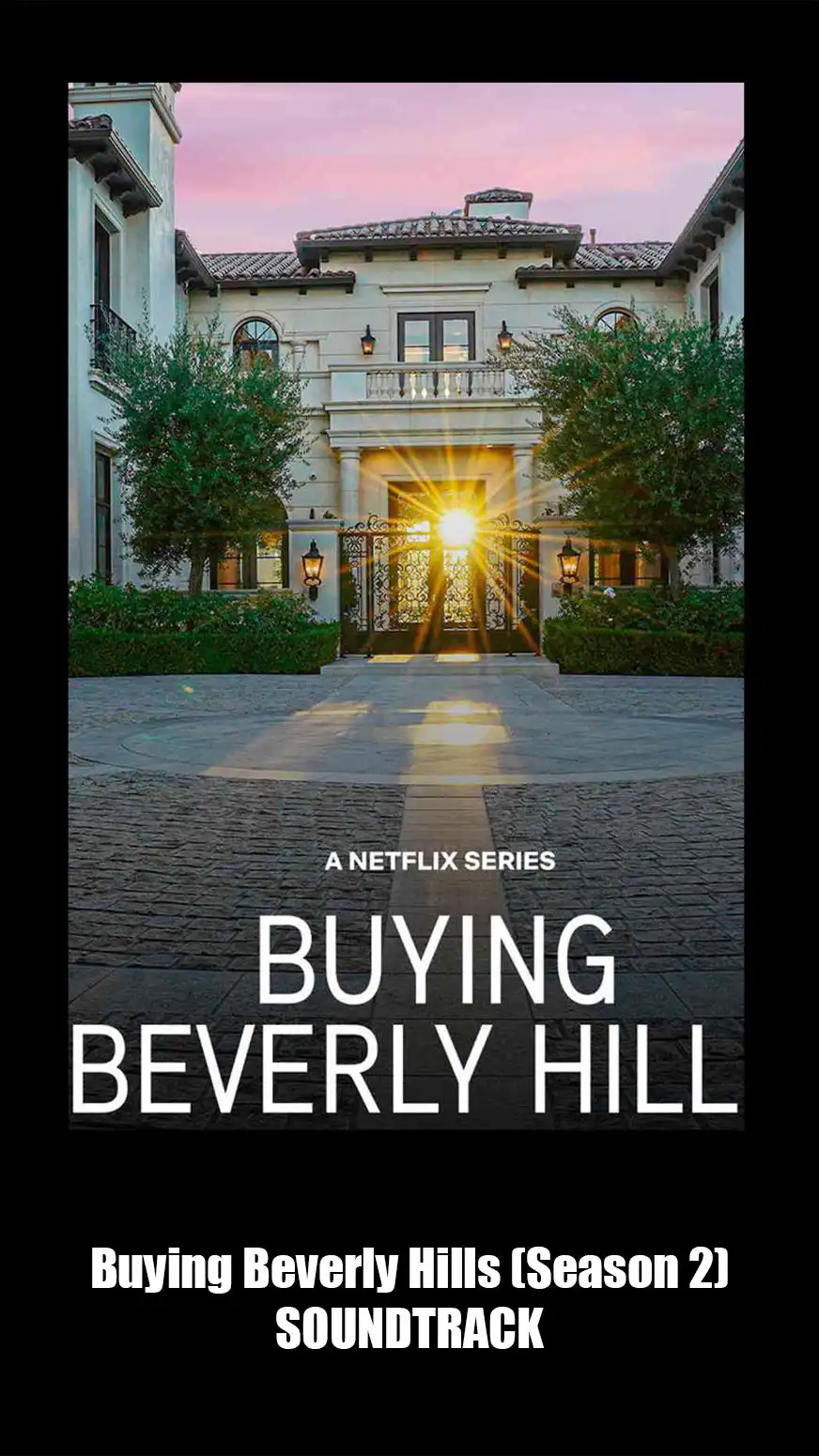 Buying Beverly Hills Soundtrack Season 2