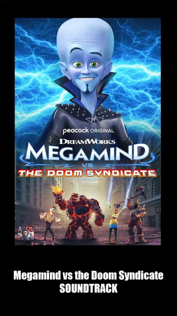 Megamind vs the Doom Syndicate Soundtrack (2024)