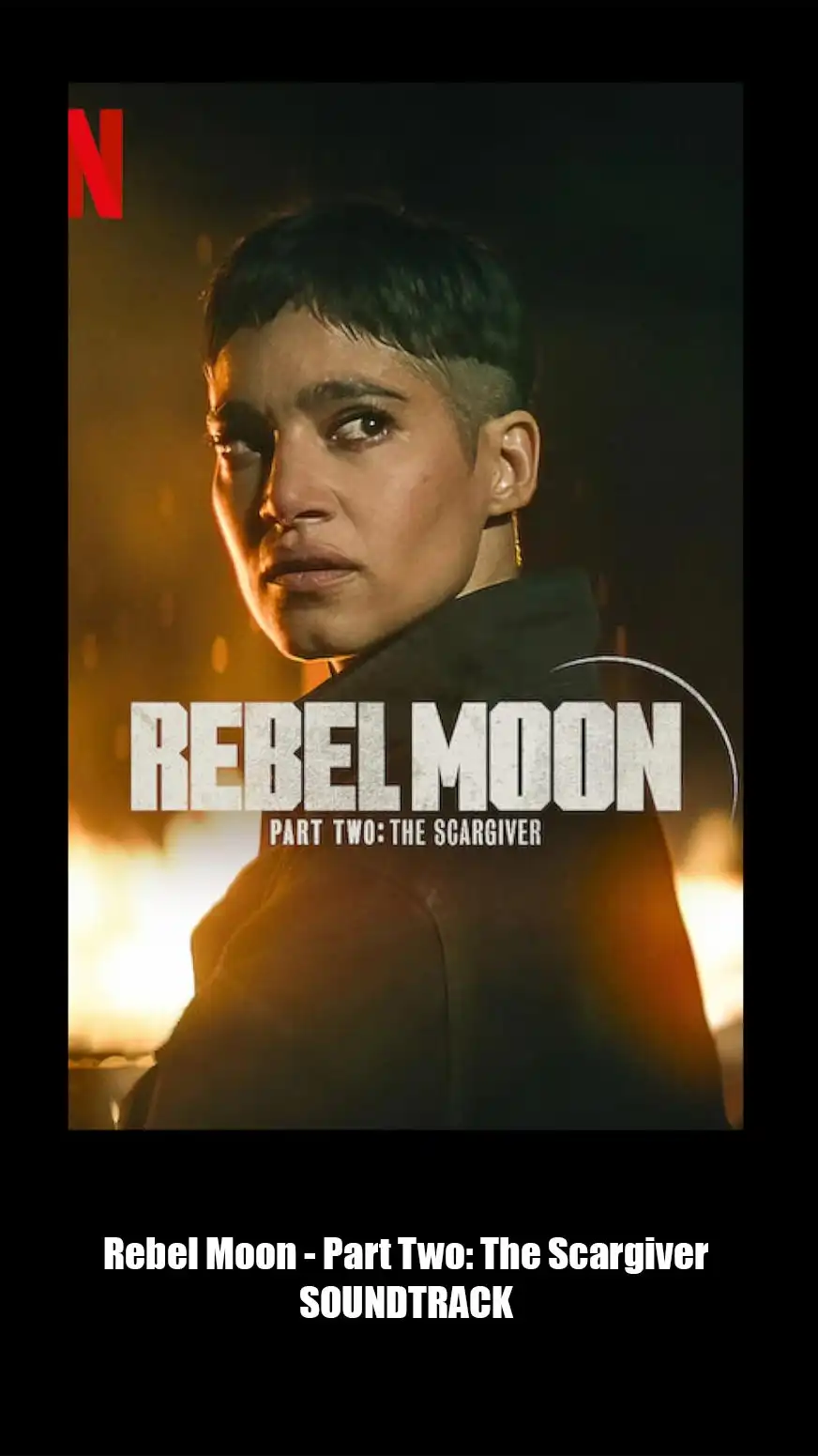 Rebel Moon - Part Two: The Scargiver Soundtrack (2024)