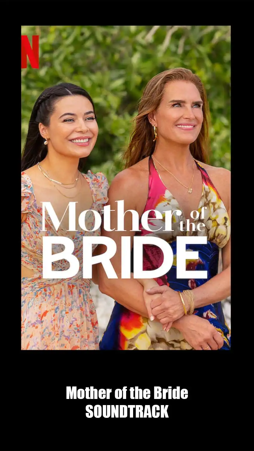 Mother of the Bride Soundtrack (2024)