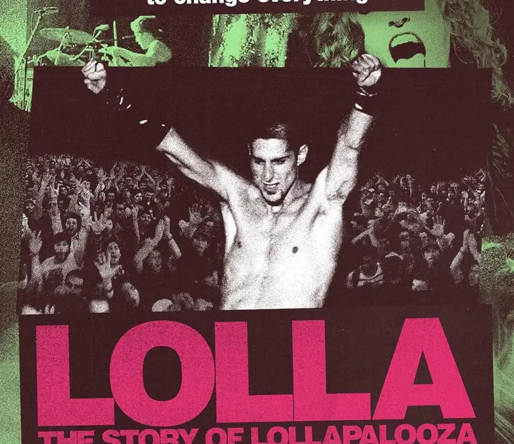 LOLLA The Story of Lollapalooza Soundtrack